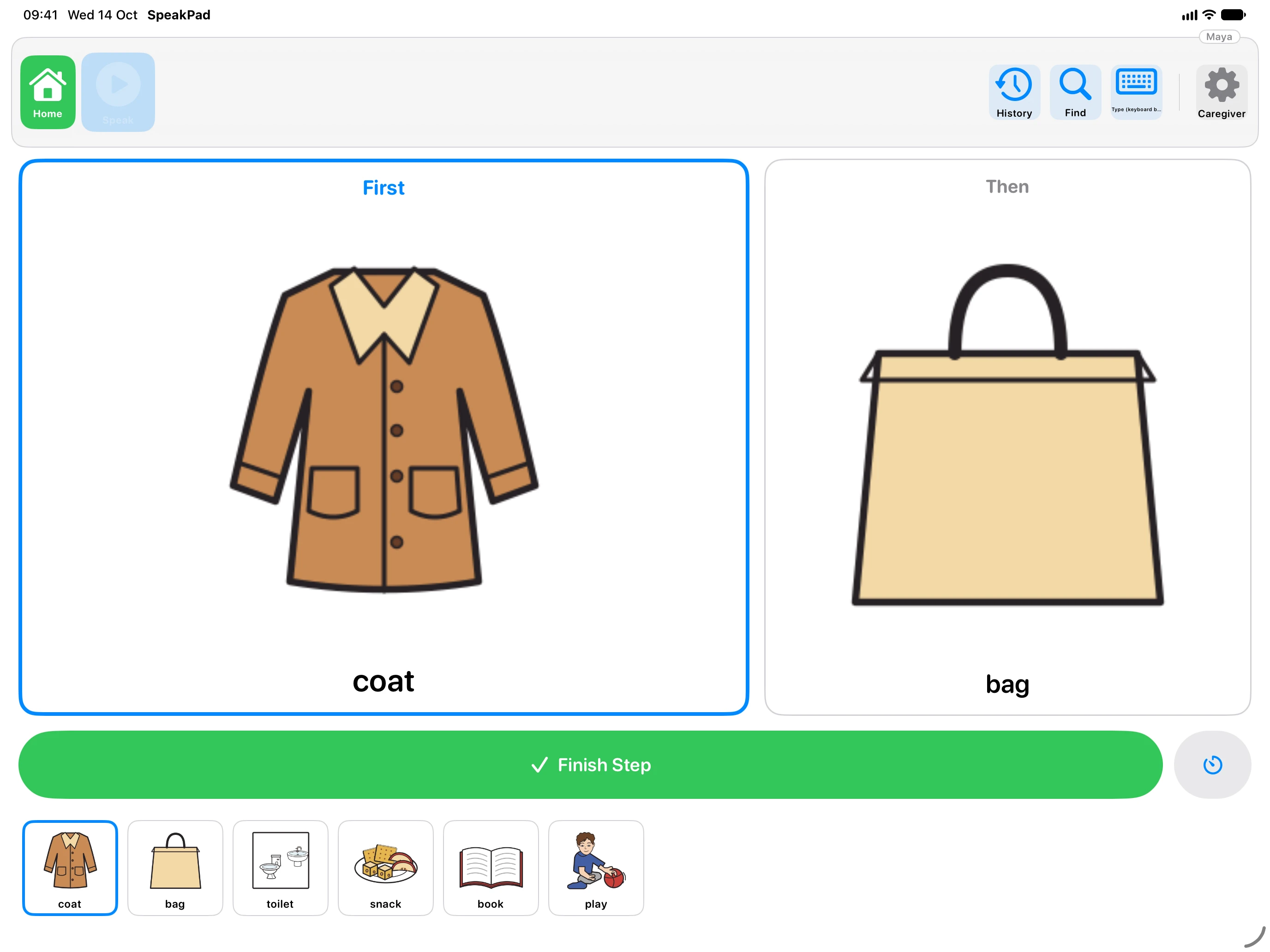 SpeakPad schedule on iPad: a large First card, a Then card, the Finish Step button and a strip of steps